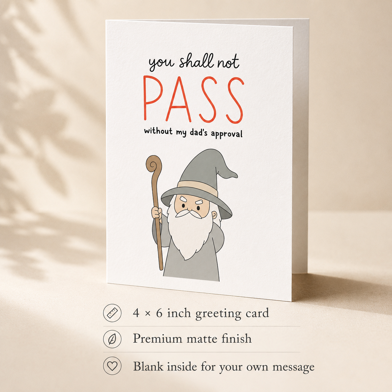 You Shall Not Pass Without My Dad’s Approval Card