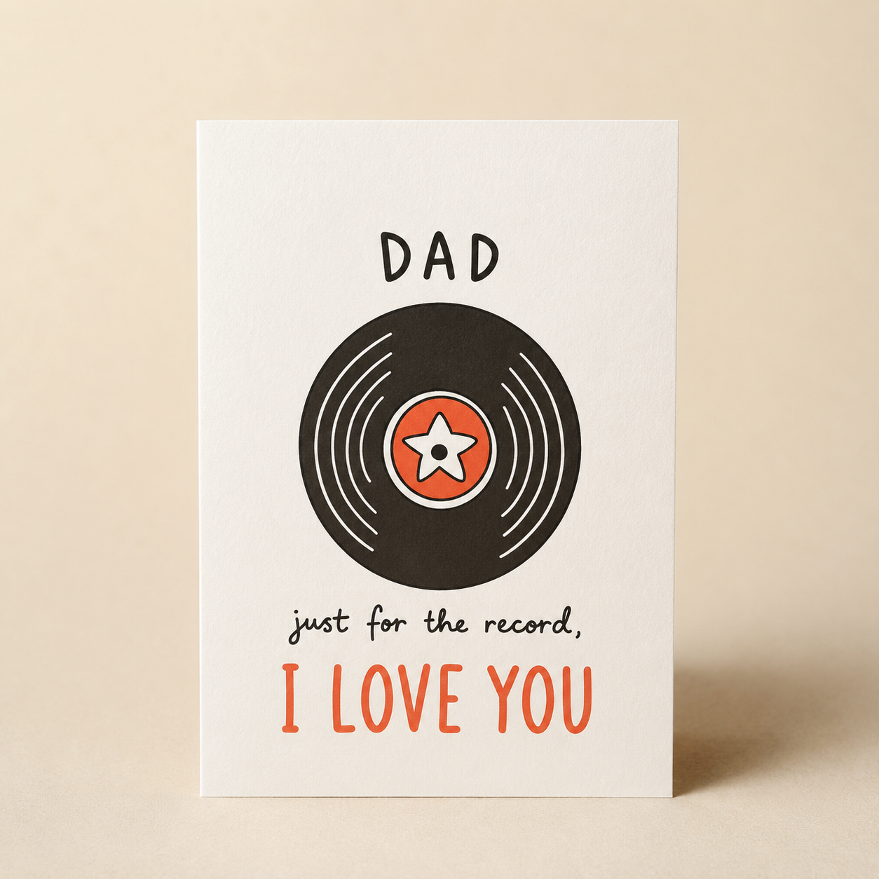 Just For The Record Dad Card