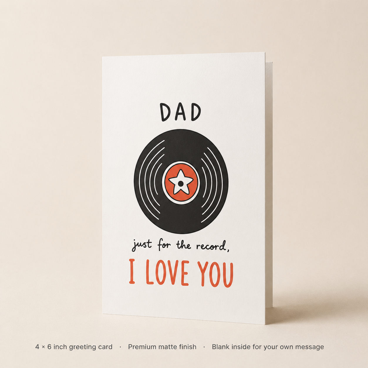 Just For The Record Dad Card