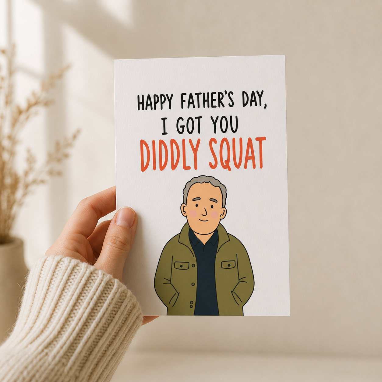 Diddly Squat Funny Father’s Day Card