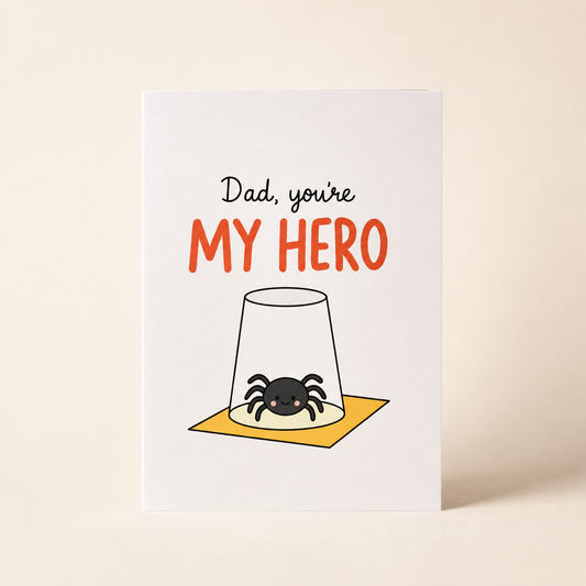 Dad, You’re My Hero Father’s Day Card