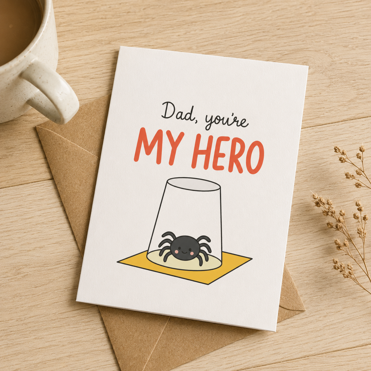 Dad, You’re My Hero Father’s Day Card