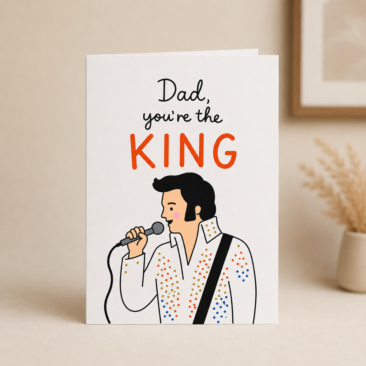 Dad, You’re the King Father’s Day Card