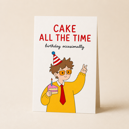 Cake All The Time Harry Styles Inspired Birthday Card