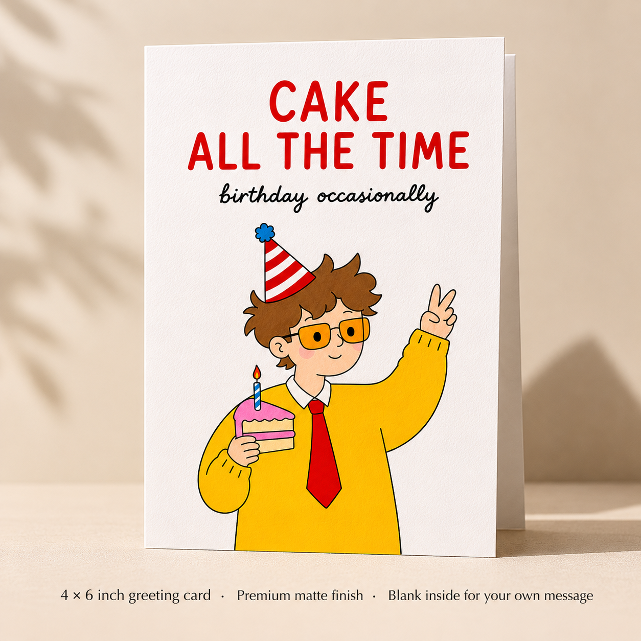 Cake All The Time Harry Styles Inspired Birthday Card