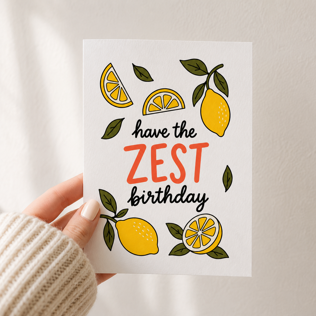 Have the Zest Birthday Greeting Card