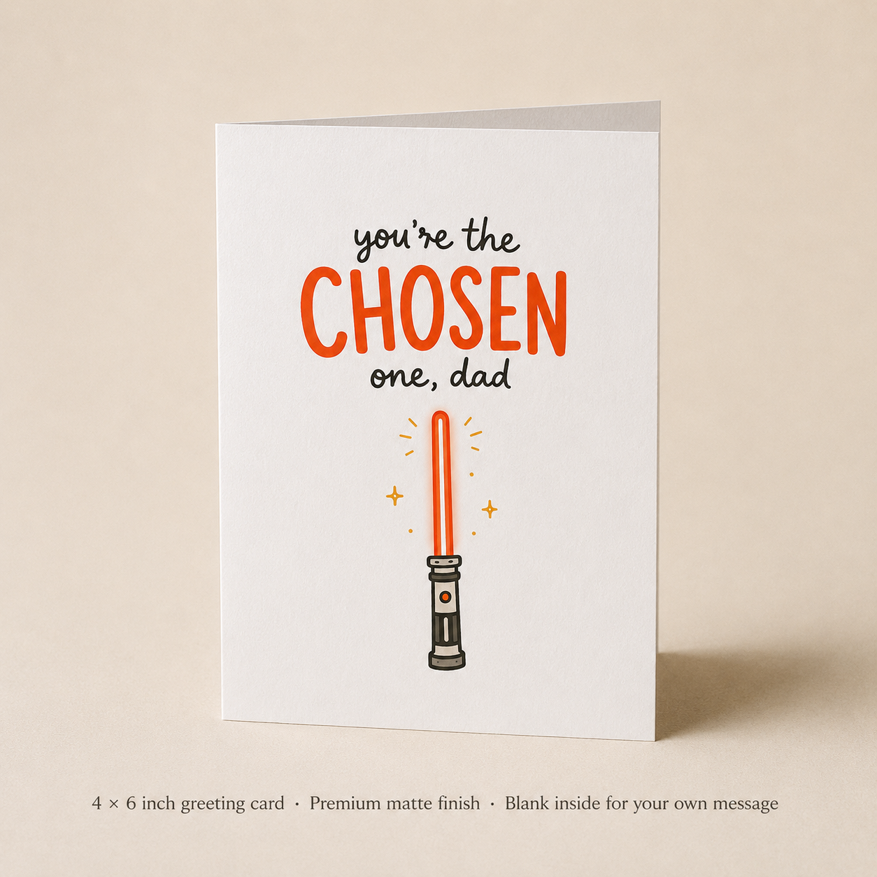 You’re The Chosen One Dad Funny Father’s Day Card