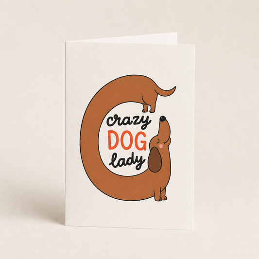 Crazy Dog Lady Greeting Card