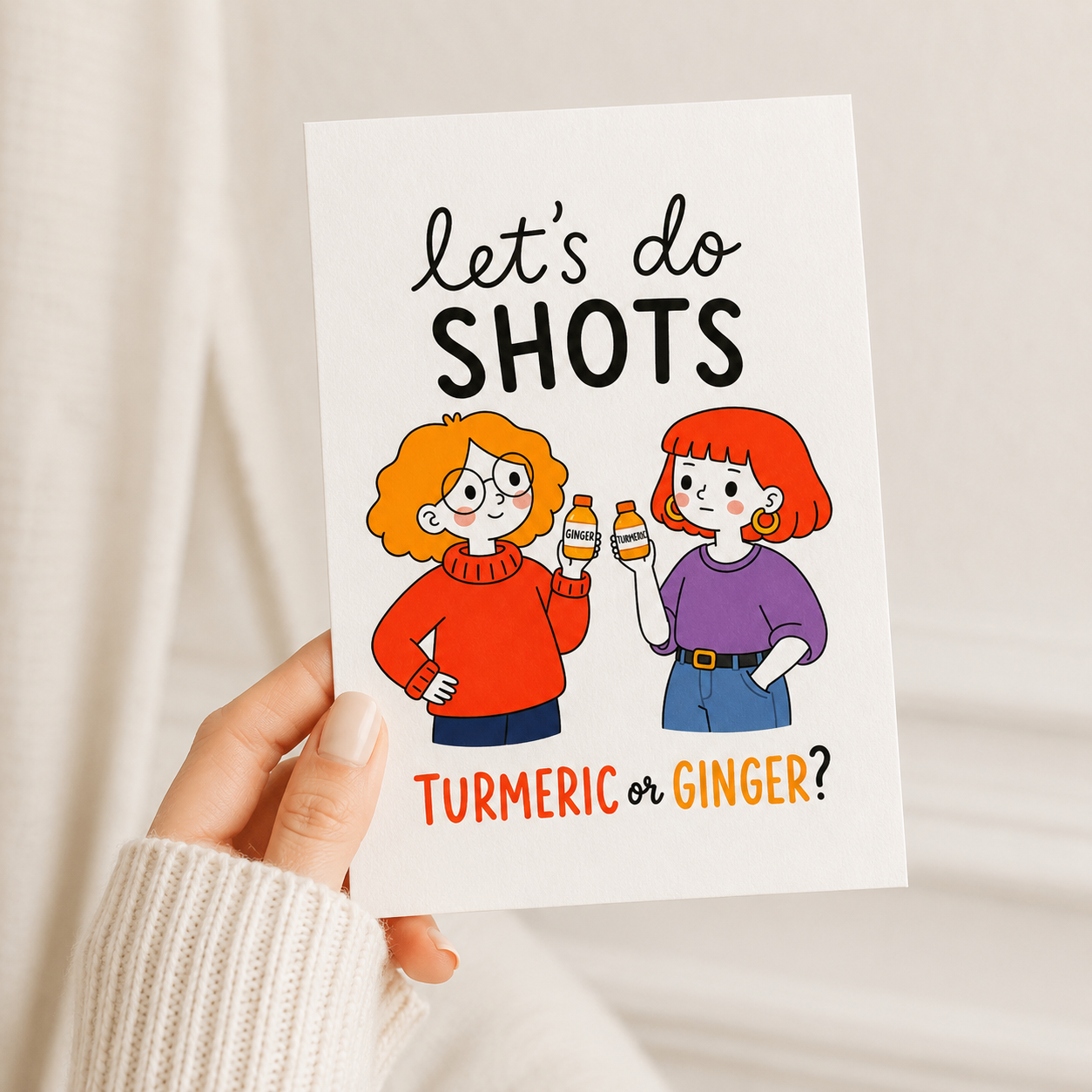 Turmeric or Ginger Funny Friendship Card